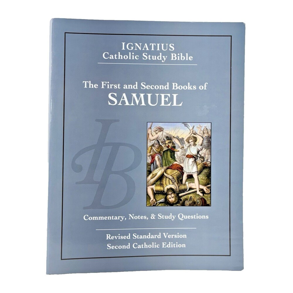 Ignatius Catholic Study Bible The First and Second Book of Samuel 2016 Paperback
